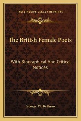 The British Female Poets: With Biographical And... 1163123552 Book Cover