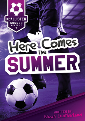 Here Comes the Summer 163583144X Book Cover