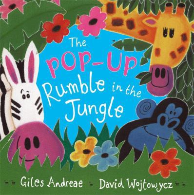 The Pop-Up Rumble in the Jungle. Giles Andreae,... 1846162807 Book Cover