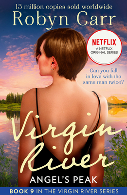 Angel's Peak: Book 9 (A Virgin River Novel) 1848458894 Book Cover