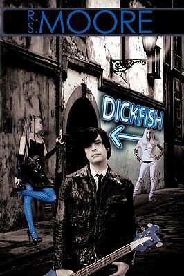 Dickfish 1438968477 Book Cover