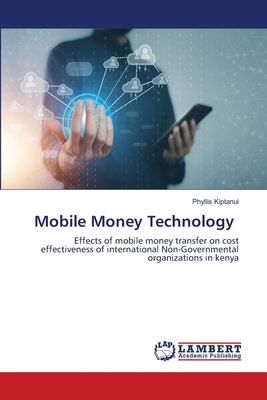Mobile Money Technology 3659877476 Book Cover