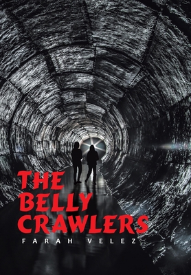 The Belly Crawlers 1664142584 Book Cover