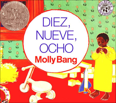 Diez, Nueve, Ocho (Ten, Nine, Eight) [Spanish] 0613048423 Book Cover