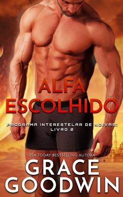 Alfa Escolhido [Portuguese] 1795920475 Book Cover