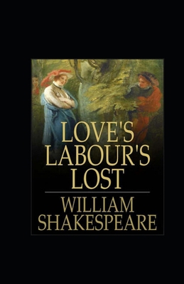 Paperback Love's Labours Lost Annotated Book