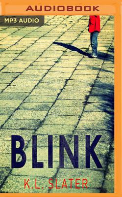 Blink: A Psychological Thriller with a Killer T... 1543625843 Book Cover