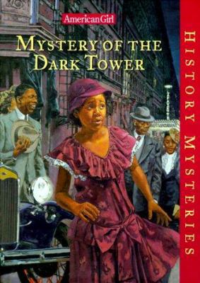 Mystery of the Dark Tower 1584850841 Book Cover
