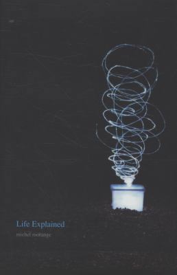 Life Explained (An Editions Odile Jacob Book) 030013732X Book Cover