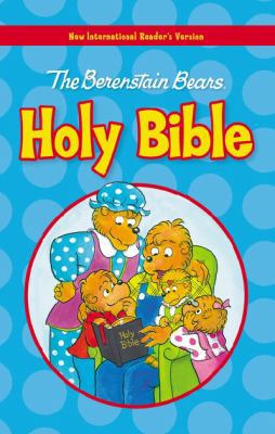 Berenstain Bears Holy Bible-NIRV 0310744113 Book Cover