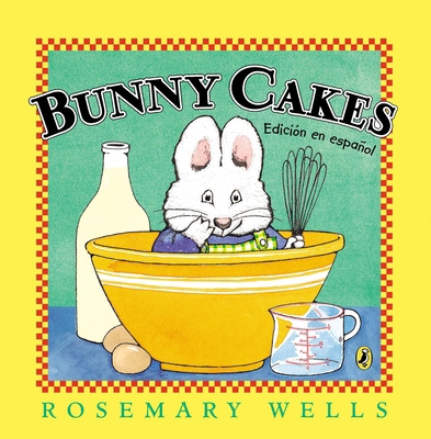 Bunny Cakes (Edición En Español) [Spanish] 0147515866 Book Cover