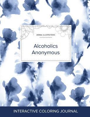 Adult Coloring Journal: Alcoholics Anonymous (A... 136089148X Book Cover