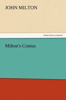 Milton's Comus 3847231901 Book Cover