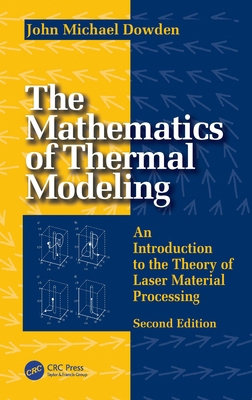 The Mathematics of Thermal Modeling: An Introdu... 1032657774 Book Cover
