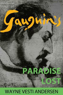 Gauguin's Paradise Lost 0972557369 Book Cover