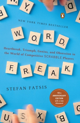 Word Freak: Heartbreak, Triumph, Genius, and Ob... B0140EPD2Q Book Cover