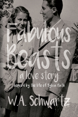 Fabulous Beasts: A Love Story 1685136052 Book Cover