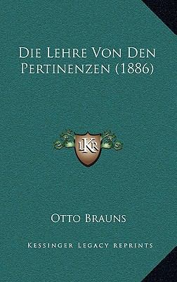Die Lehre Von Den Pertinenzen (1886) [German] 1168762898 Book Cover