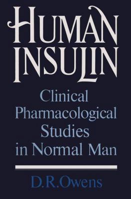 Human Insulin: Clinical Pharmacological Studies... 0852009518 Book Cover