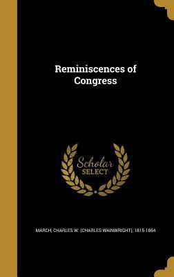 Reminiscences of Congress 1374169005 Book Cover