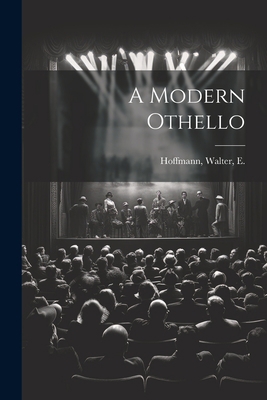 A Modern Othello 1021560979 Book Cover
