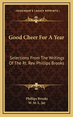 Good Cheer for a Year: Selections from the Writ... 1163668982 Book Cover