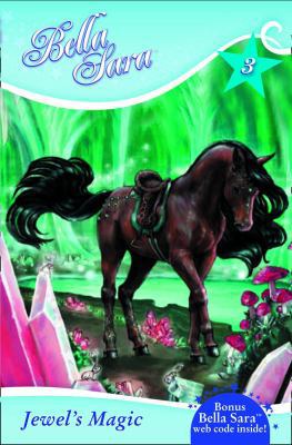 Jewel's Magic. (Bella Sara) 0007303807 Book Cover