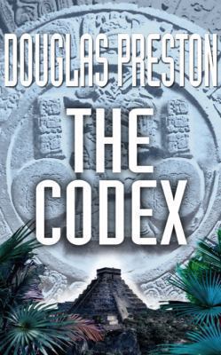 The Codex 0330448633 Book Cover