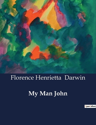 My Man John: The Struggle for Justice in Heritz... B0D2BT521B Book Cover