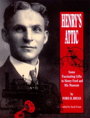 Henry's Attic: Some Fascinating Gifts to Henry ... 0814326420 Book Cover