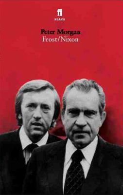 Frost/Nixon 0571235417 Book Cover