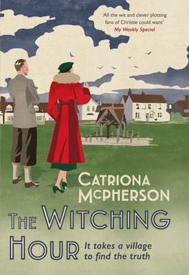 The Witching Hour: A Thrilling New Dandy Gilver... 1399720430 Book Cover