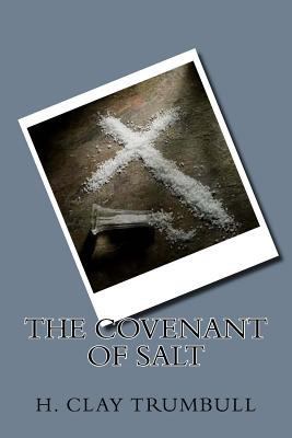The Covenant Of Salt 1507770669 Book Cover