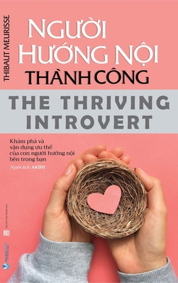The Thriving Introvert [Vietnamese] 6047457924 Book Cover