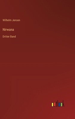 Nirwana: Dritter Band [German] 3368645919 Book Cover