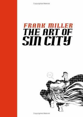 Frank Miller the Art of Sin City 1569718180 Book Cover