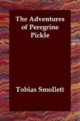 The Adventures of Peregrine Pickle 1847024920 Book Cover