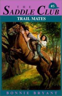 Trail Mates 0613273109 Book Cover