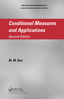 Conditional Measures and Applications 1574445936 Book Cover