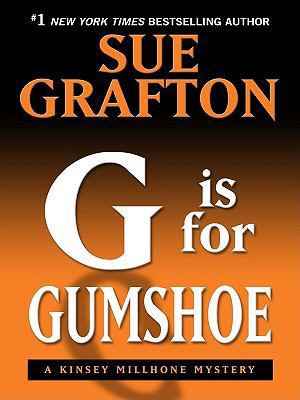 G Is for Gumshoe [Large Print] 1410418251 Book Cover