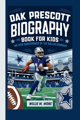 Dak Prescott Biography Book for Kids: The Star ...            Book Cover