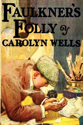 Faulkner's Folly B0857BFYLY Book Cover