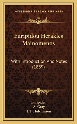 Euripidou Herakles Mainomenos: With Introductio... 1165352052 Book Cover