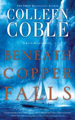 Beneath Copper Falls [Large Print] 1432839764 Book Cover