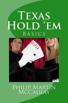 Texas Hold 'em Basics 1449591272 Book Cover