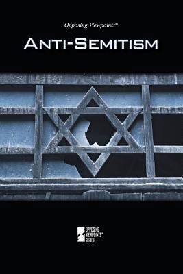 Anti-Semitism 0737769483 Book Cover