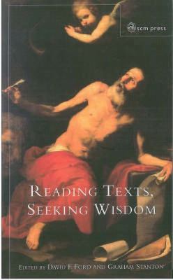 Reading Texts, Seeking Wisdom 0334029201 Book Cover