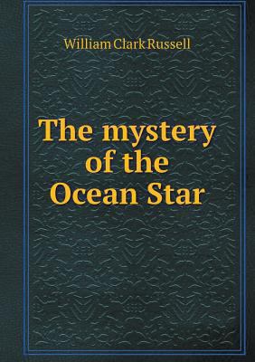 The mystery of the Ocean Star 5518506988 Book Cover