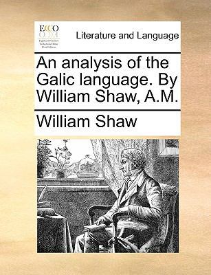 An Analysis of the Galic Language. by William S... 1140851896 Book Cover