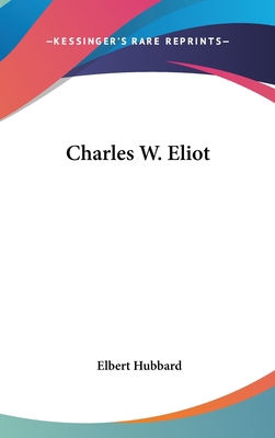 Charles W. Eliot 116153122X Book Cover